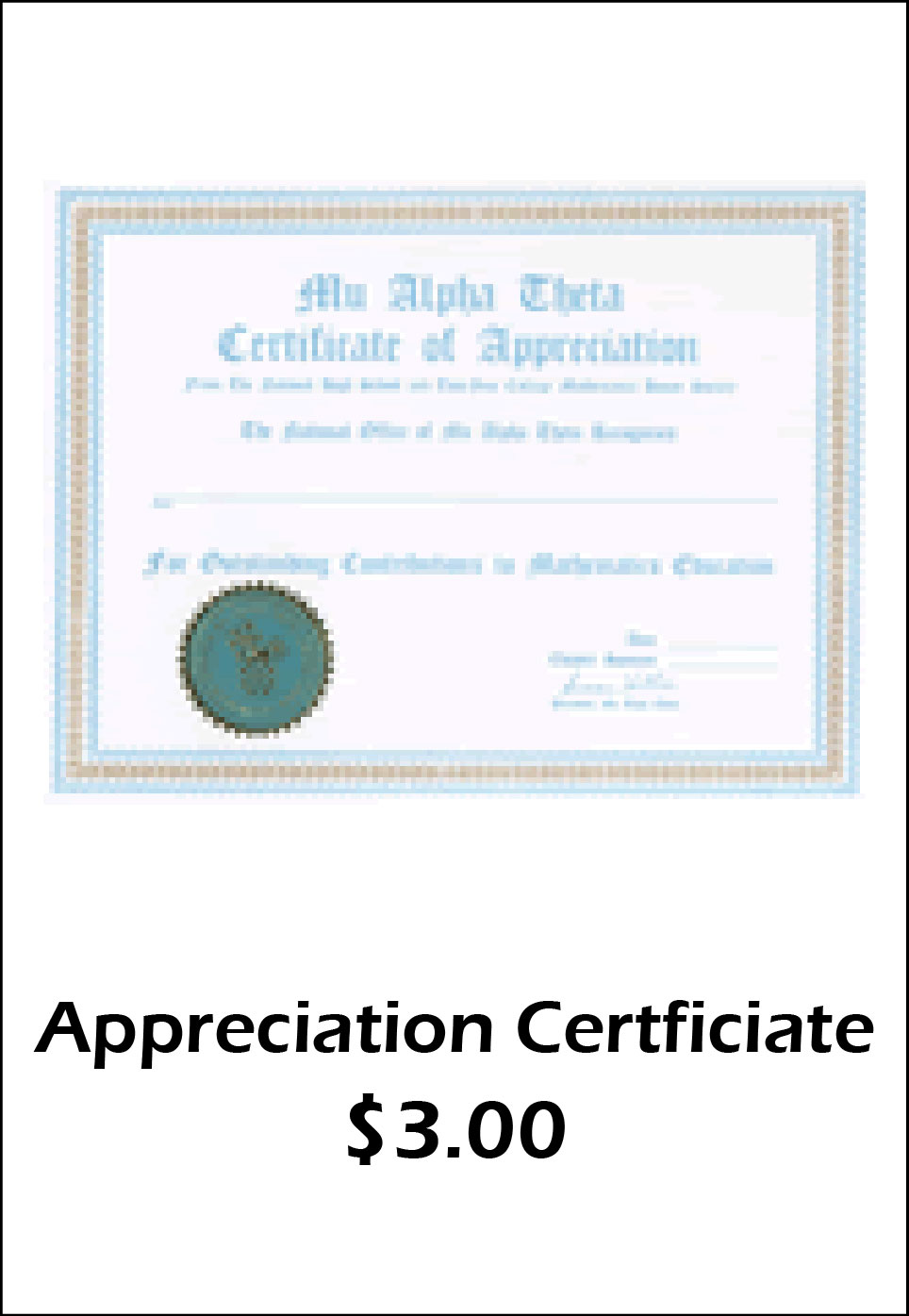 MAT Appreciation Certificate - $3.00