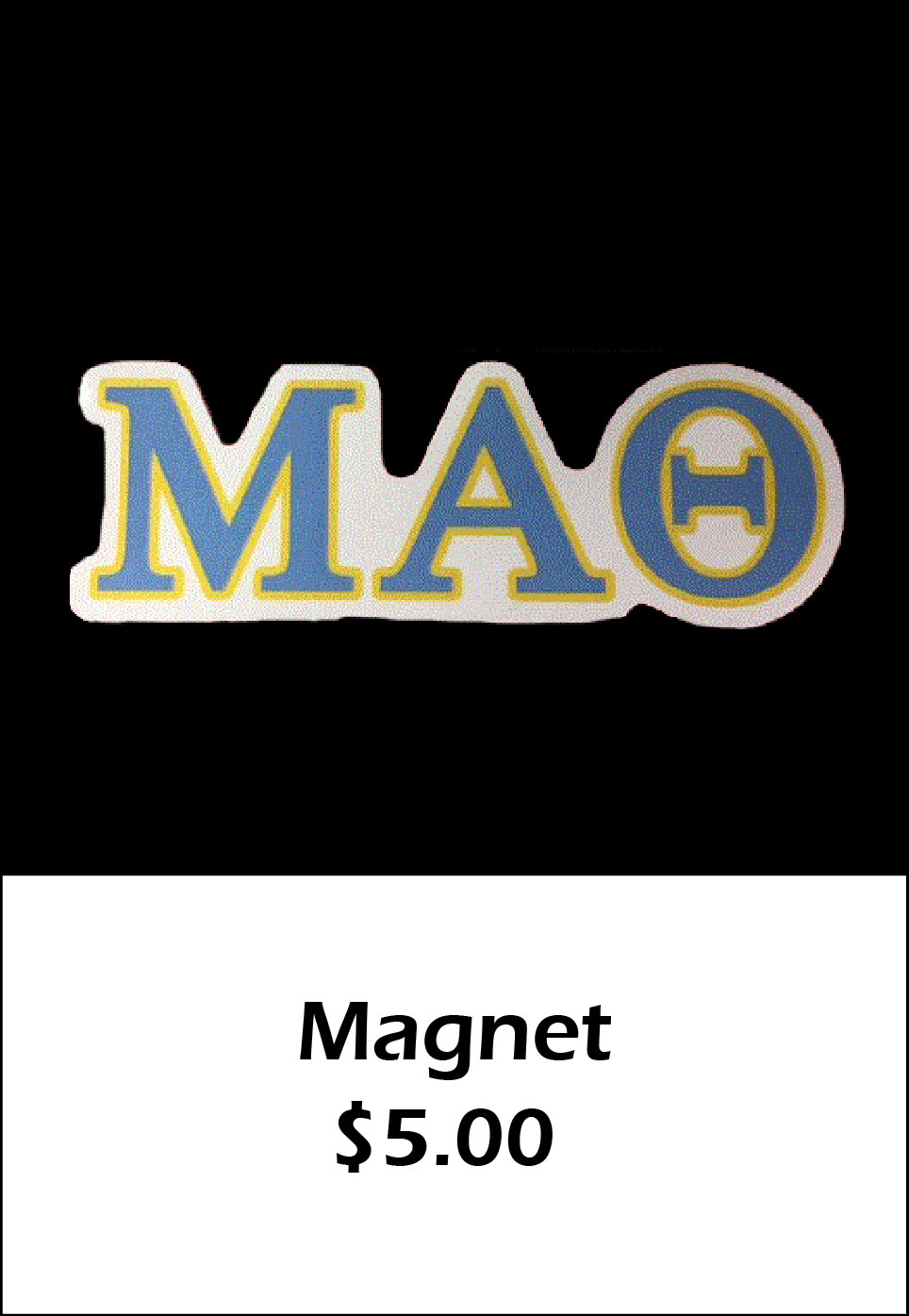 MAT Magnet - $5
